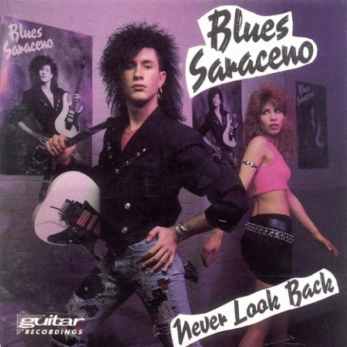 Blues Saraceno : Never Look Back